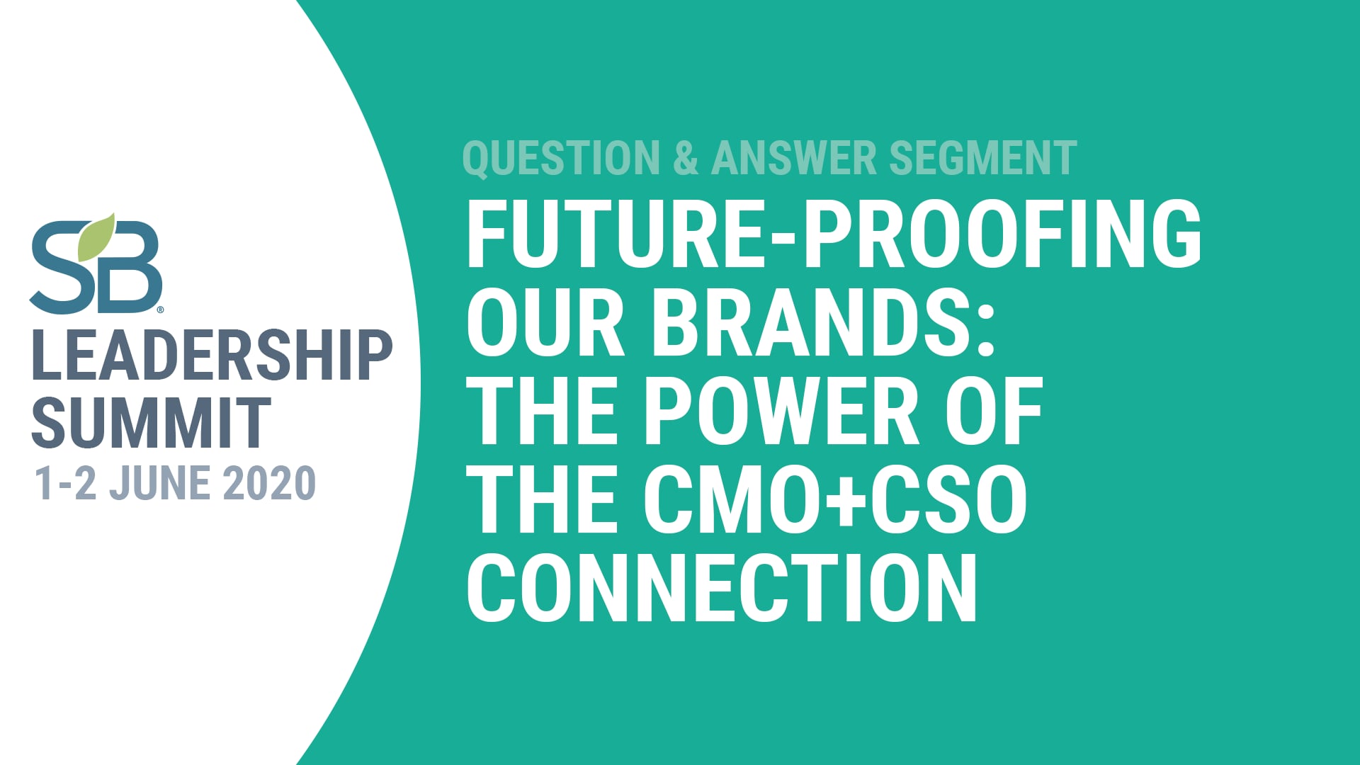 Future-Proofing Our Brands: The Power of the CMO+CSO Connection - Q&A